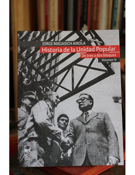 Historia de la Unidad Popular (Usado)