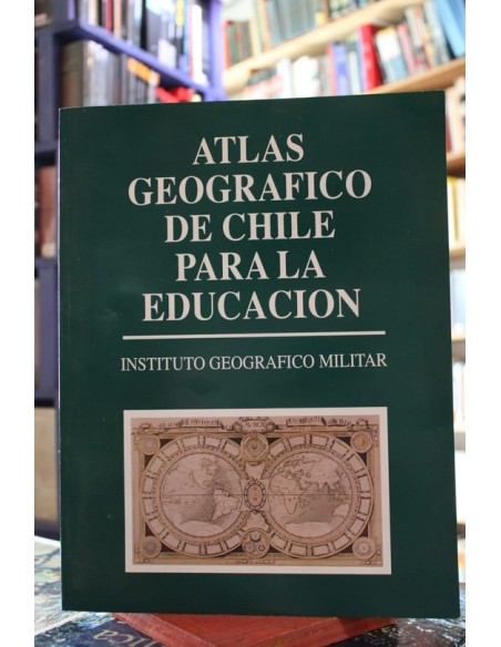 Atlas geográfico de Chile para la educación (Usado) Atlas geográfico de Chile para la educación (Usado)