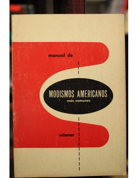 Manual de modismos americanos (Usado) Manual de modismos americanos (Usado)