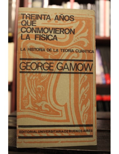 Treinta años que conmovieron la física (Usado) Treinta años que conmovieron la física (Usado)