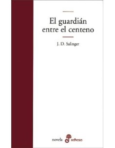 El guardián entre el centeno (Usado)