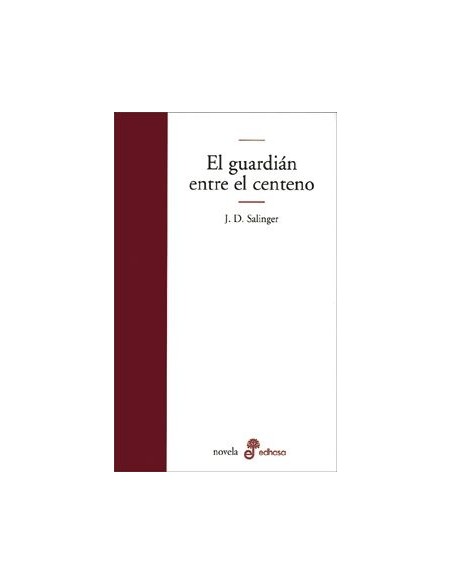 El guardián entre el centeno (Usado) El guardián entre el centeno (Usado)