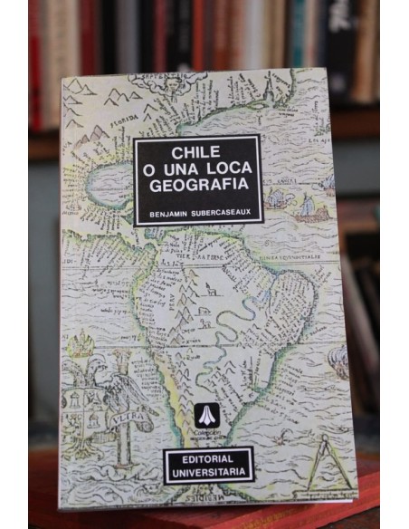 Chile o una loca geografía (Usado) Chile o una loca geografía (Usado)