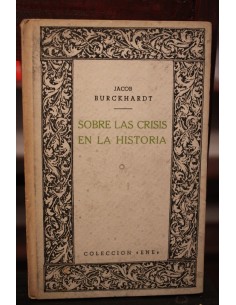 Sobre las crisis en la historia (Usado)