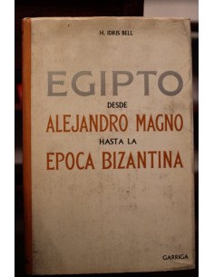 Egipto desde Alejandro Magno hasta la Época Bizantina (Usado)