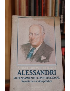 Alessandri. Su pensamiento constitucional (Usado)