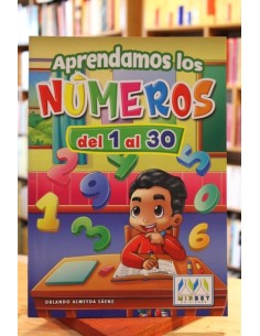 Aprendamos los números del 1 al 30 (Nuevo)