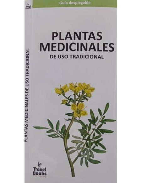 Plantas medicinales de uso tradicional. Guía desplegable (Nuevo) Plantas medicinales de uso tradicional. Guía desplegable (Nuevo)