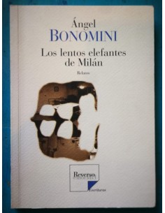 Los lentos elefantes de Milán (Usado)