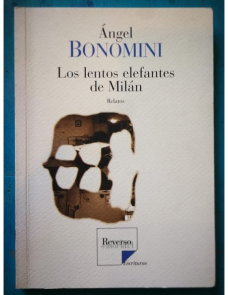 Los lentos elefantes de Milán (Usado)