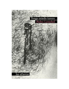 Tengo miedo torero (Nuevo)