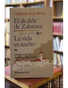 La vida es sueño. El  alcalde de Zalamea (Usado)
