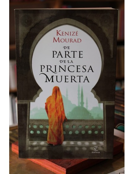 De parte de la princesa muerta (Usado) De parte de la princesa muerta (Usado)