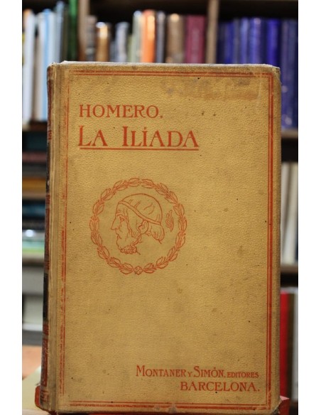 La Iliada (Usado) La Iliada (Usado)
