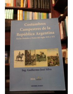 Costumbres Campestres de la República Argentina (Usado)