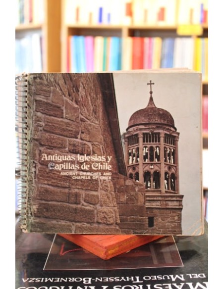 Antiguas iglesias y capillas de Chile (billingüe) (Usado)