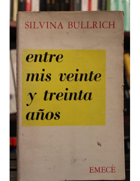 Entre mis veinte y treinta años (Usado) Entre mis veinte y treinta años (Usado)