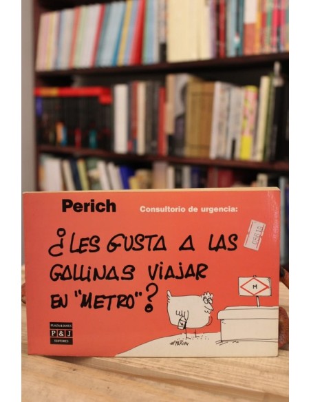 ¿Les gusta a las gallinas viajar en metro? (Usado) ¿Les gusta a las gallinas viajar en metro? (Usado)