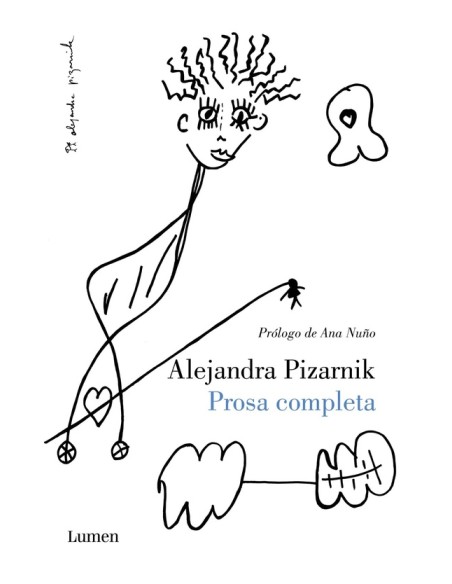 Prosa completa (Pizarnik) (Nuevo) Prosa completa (Pizarnik) (Nuevo)