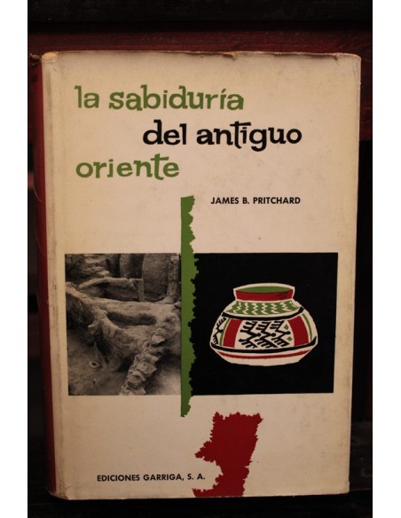 La sabiduría del Antiguo Oriente (Usado) La sabiduría del Antiguo Oriente (Usado)