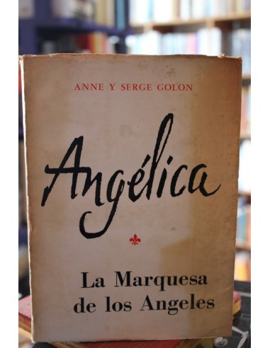 Angélica La marquesa de los Angeles...