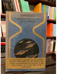 Platillos volantes Aquí y ahora (Usado)