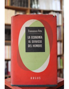La economía al servicio del hombre (Usado)