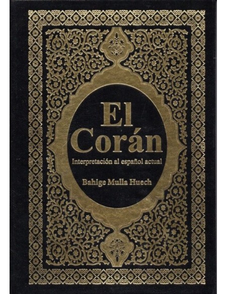 El Corán. Interpretación al español actual (Nuevo)