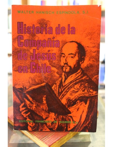 Historia de la Compañía de Jesús en Chile (Usado)