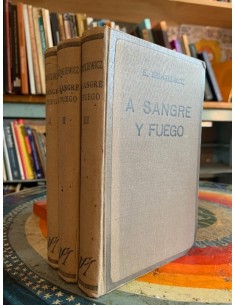 A sangre y fuego (III Tomos) (Usado)