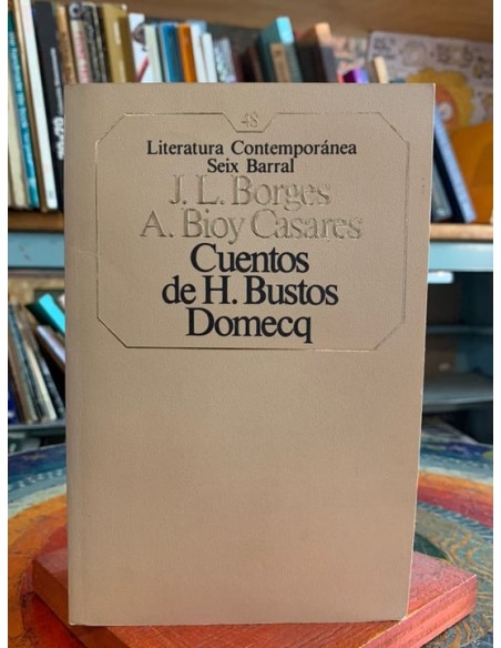 Cuentos de H. Bustos Domecq (Usado) Cuentos de H. Bustos Domecq (Usado)