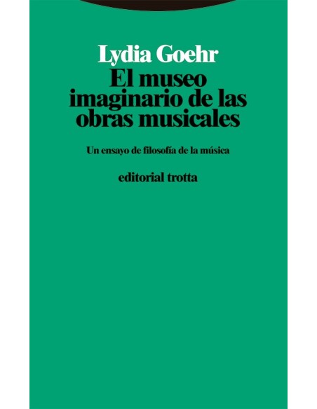 El museo imaginario de las obras musicales (Nuevo) El museo imaginario de las obras musicales (Nuevo)