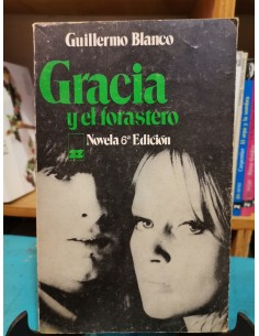 Gracia y el forastero (Usado)