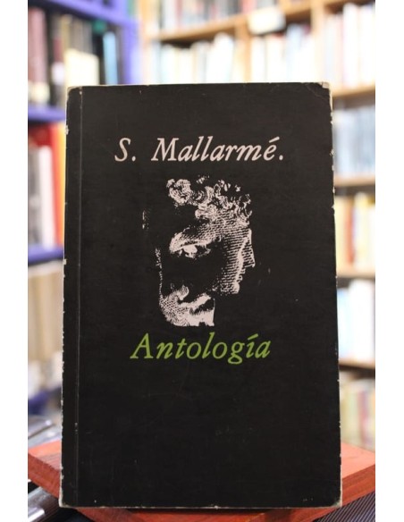 Antología (S. Mallarmé) (Usado)