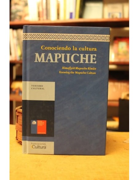 Conociendo la cultura mapuche (Usado) Conociendo la cultura mapuche (Usado)