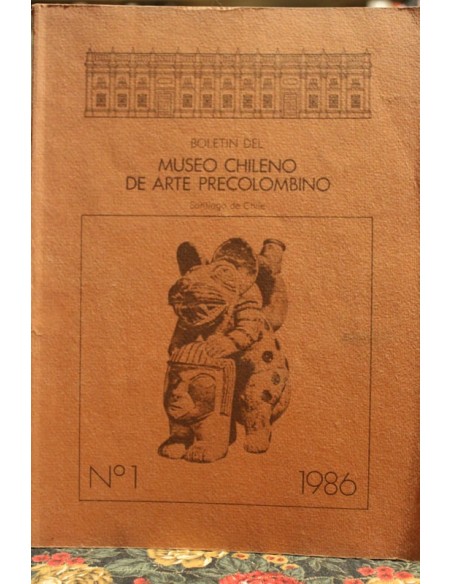 Boletín del Museo Chileno de Arte Precolombino N°1, 1986 (Usado)