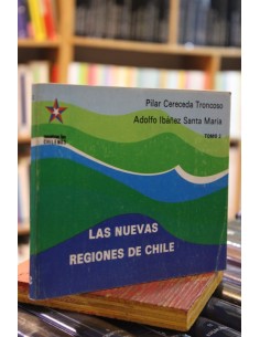 Las nuevas regiones de Chile Tomo 2 (Usado)