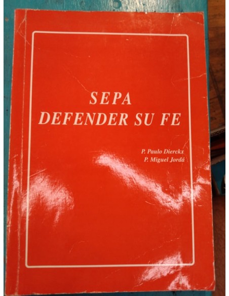 Sepa defender su fe (Usado)