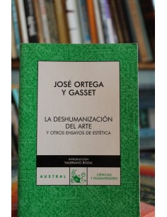 La deshumanización del arte y otros ensayos de estética (Usado)