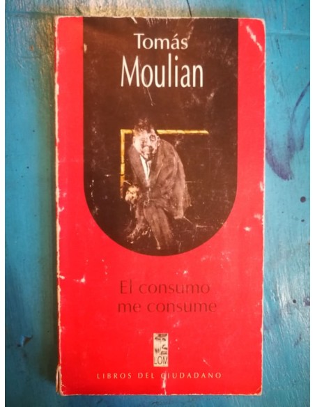 El consumo me consume (Usado) El consumo me consume (Usado)