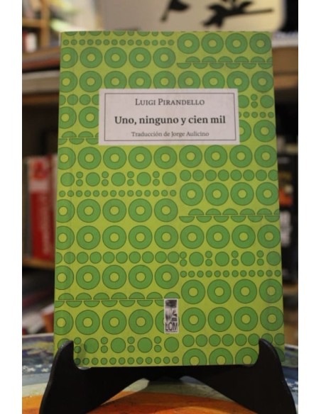 Uno, ninguno y cien mil (Usado) Uno, ninguno y cien mil (Usado)