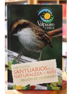 Guía turística santuario de la naturaleza y aves Región de Valparaíso (Usado)