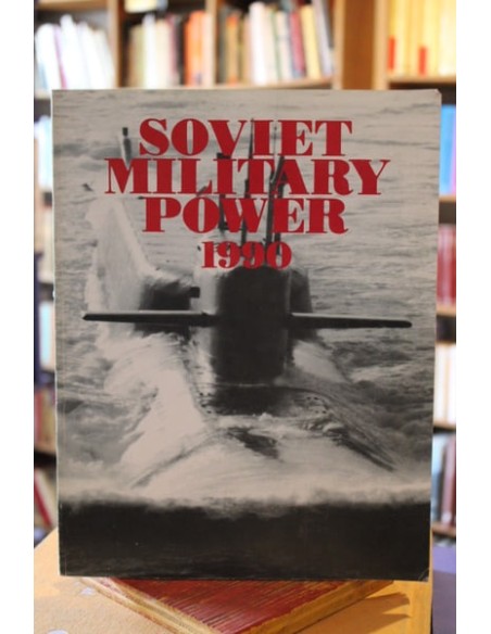 Soviet military power 1990 (inglés) (Usado) Soviet military power 1990 (inglés) (Usado)