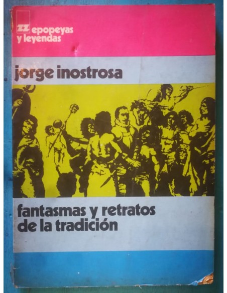 Fantasmas y retratos de la  tradición (Usado)