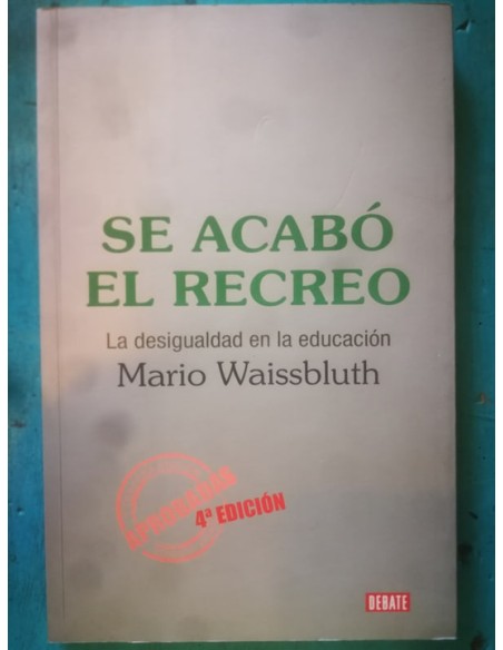 Se acabó el recreo (Usado) Se acabó el recreo (Usado)