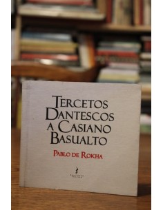 Tercetos dantescos a Casiano Basualto (Usado)