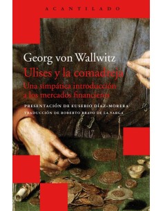 Ulises y la comadreja. Una simpática introducción a los mercados financieros (Usado)