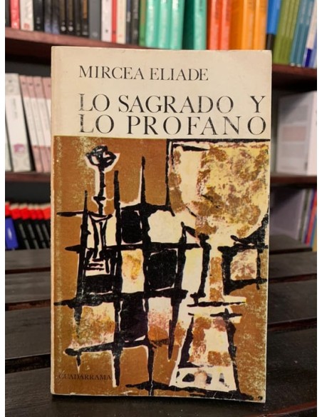 Lo sagrado y lo profano (Usado)