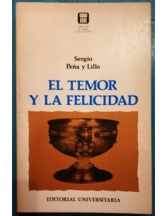 El temor y la felicidad (Usado)