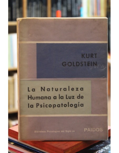 La Naturaleza Humana a la luz de la Psicopatología (Usado)